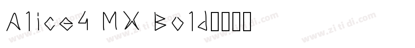 Alice4 MX Bold字体转换